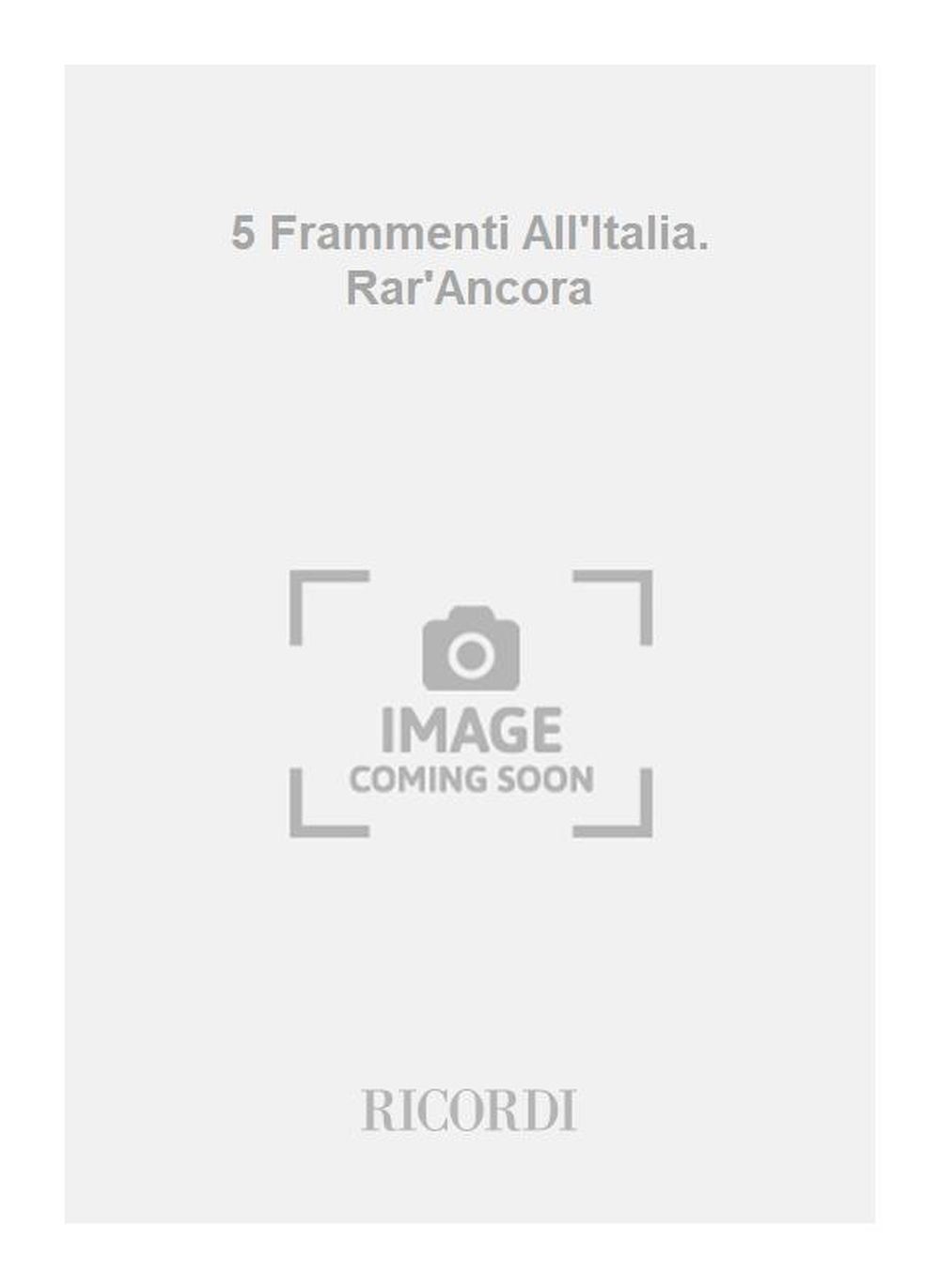 ブソッティ：イタリアへの5つの断章 - 今なおまれに