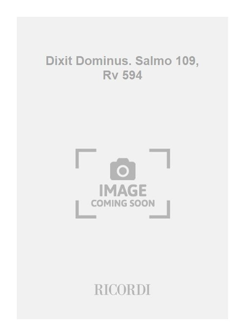 Antonio Vivaldi：Dixit Dominus. Salmo 109, Rv 594