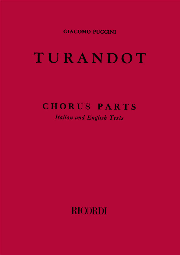プッチーニ：トゥーランドット：Parti Coro/ Chorus Parts