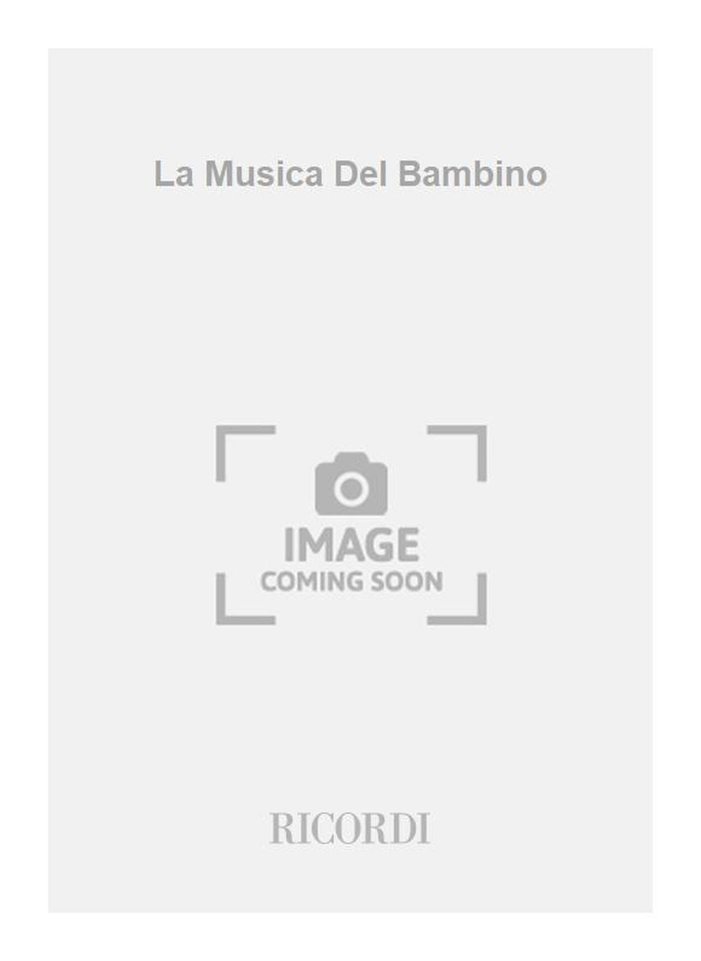 Violeta Gainza：La Musica Del Bambino