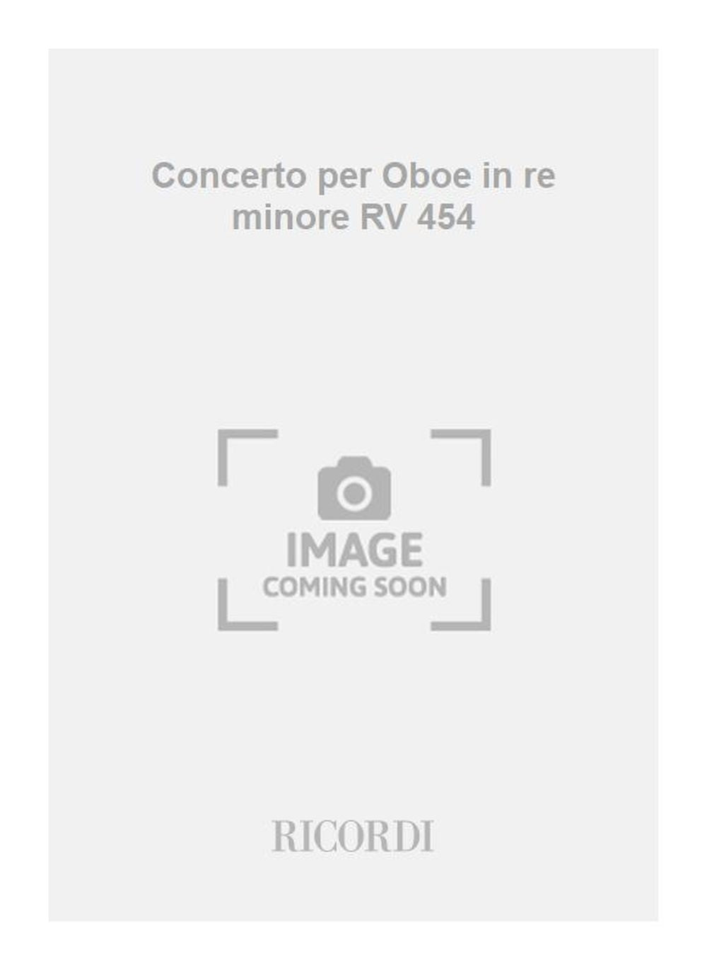 Antonio Vivaldi：Concerto per Oboe in re minore RV 454