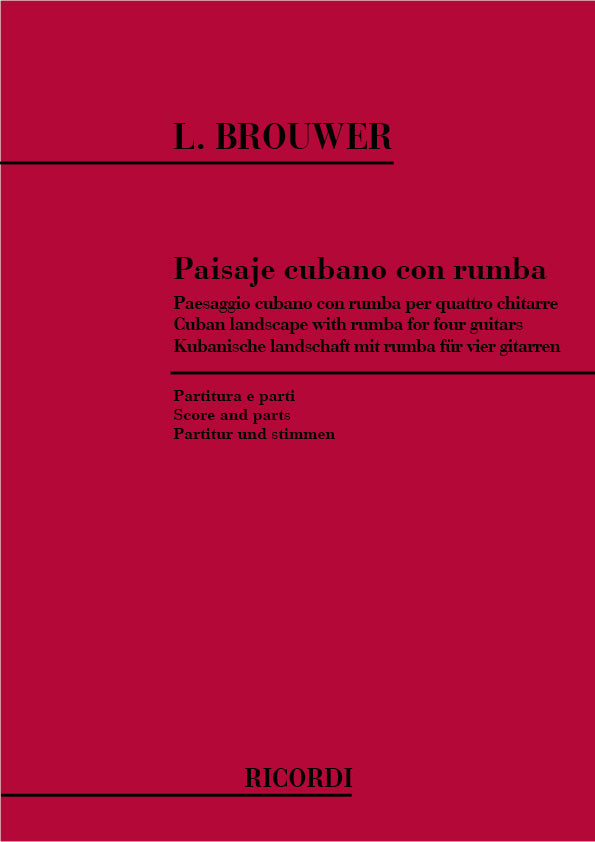 Leo Brouwer：Paisaje Cubano Con Rumba