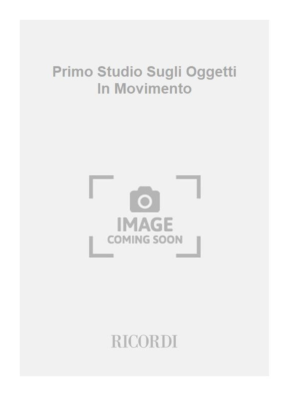 Marco di Bari：Primo Studio Sugli Oggetti In Movimento