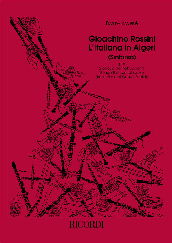 Gioachino Rossini：L'Italiana In Algeri: Sinfonia
