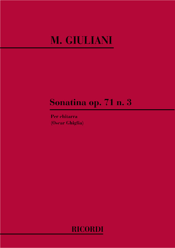 Mauro Giuliani：Sonatina Op. 71 N. 3