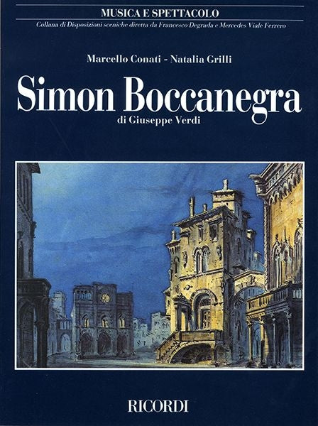 Marcello Conati_Natalia Grilli：Simon Boccanegra Di Giuseppe Verdi