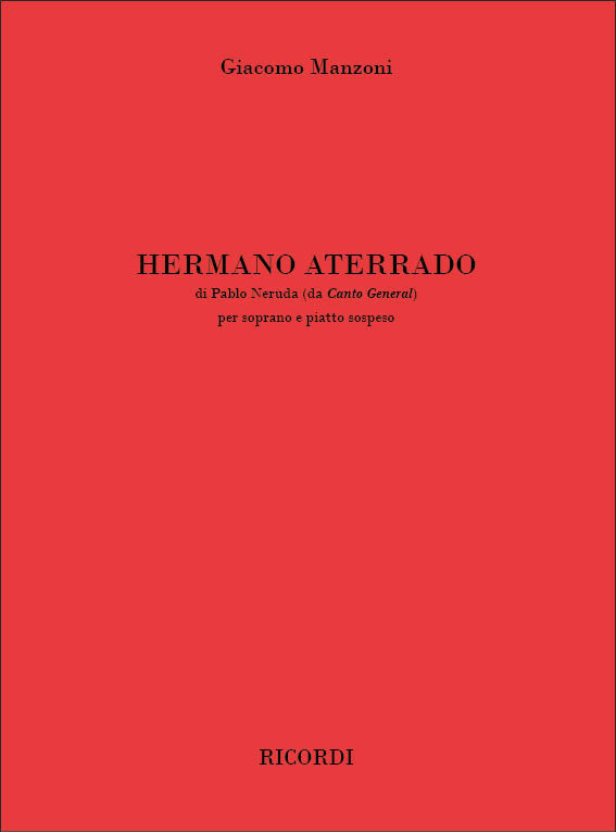 Giacomo Manzoni：Hermano Aterrado