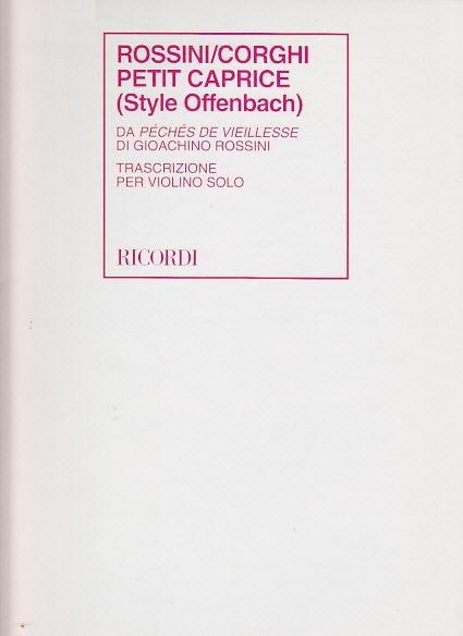 Azio Corghi_Gioachino Rossini：Petit Caprice (Style Offenbach)