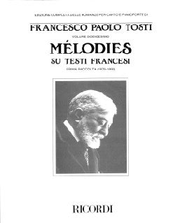 トスティ：フランス語テキストによるメロディ集 第1巻 (1876-1893)