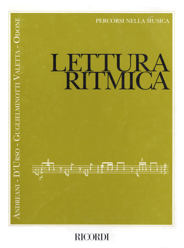 リズム読譜：Ed. G. Andreani, D. D'Urso, G. Guglielminotti Valetta, A. Odone
