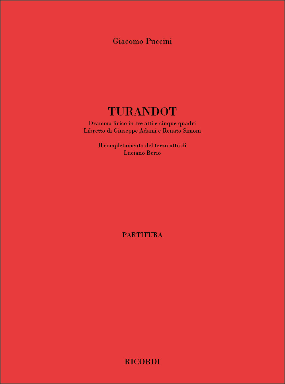 Fanny Mendelssohn Hensel_Giacomo Puccini_Luciano Berio：Turandot：Completamento Del Terzo Atto Di Luciano Berio '01