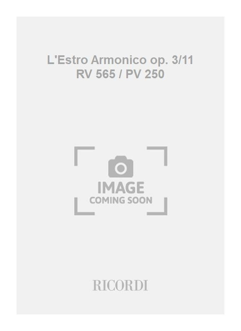 Antonio Vivaldi：L'Estro Armonico op. 3/11 RV 565 / PV 250：M.タルボット批判校訂 - 独奏2ヴァイオリン・チェロ、弦楽、通奏低音用