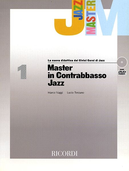 Lucio Terzano_Marco Vaggi：Master In Contrabbasso Jazz - Vol. 1