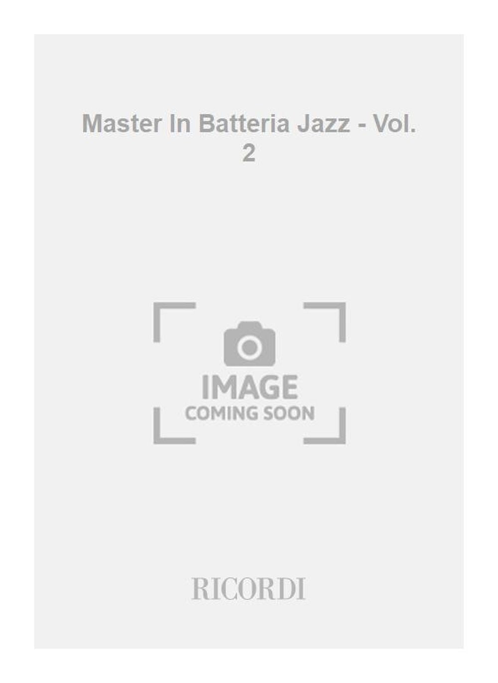 T. Arco：Master In Batteria Jazz - Vol. 2