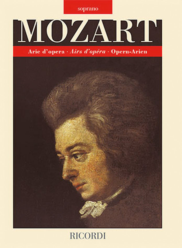 Wolfgang Amadeus Mozart：Arie D'Opera - Airs D'Opera