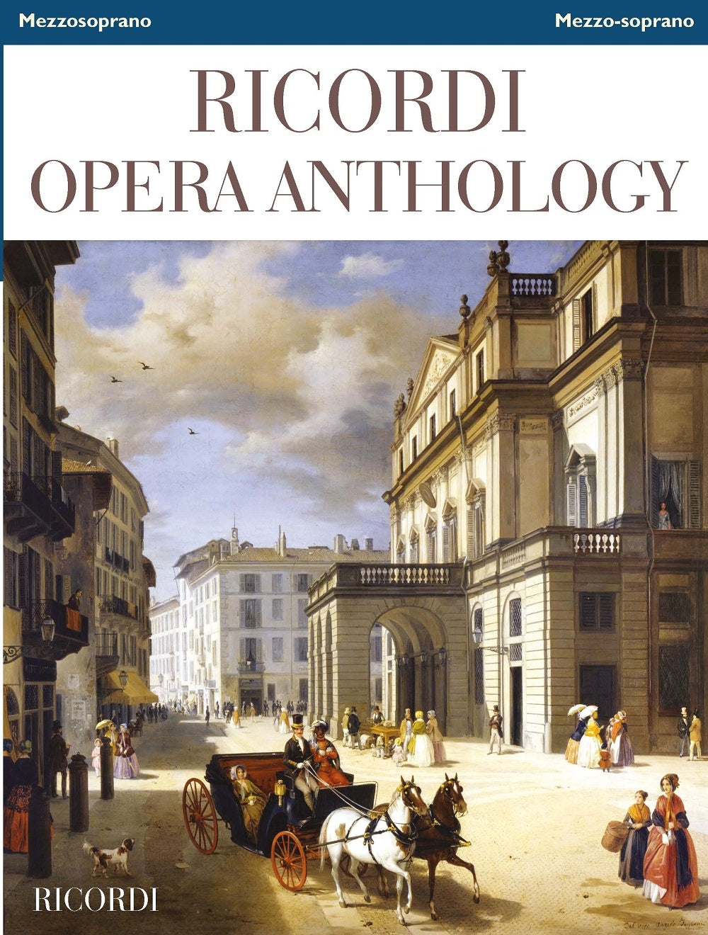 Ricordi Opera Anthology：Mezzosoprano - Mezzo-soprano