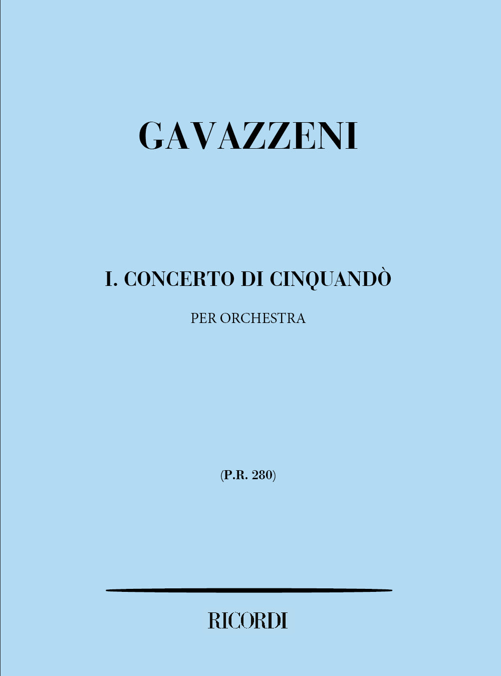 Gianandrea Gavazzeni：Concerti Di Cinquando': N. 1
