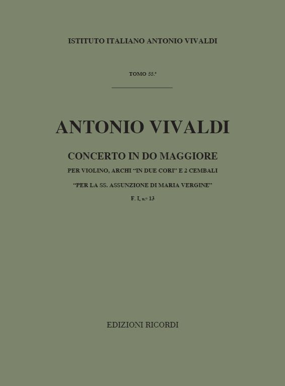 Antonio Vivaldi：Concerto Per Vl. Archi E B.C.: In Do In Due Cori
