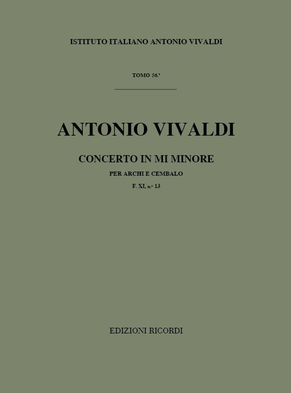 Antonio Vivaldi：Concerto Per Archi E B.C.: In Mi Min. Rv 134