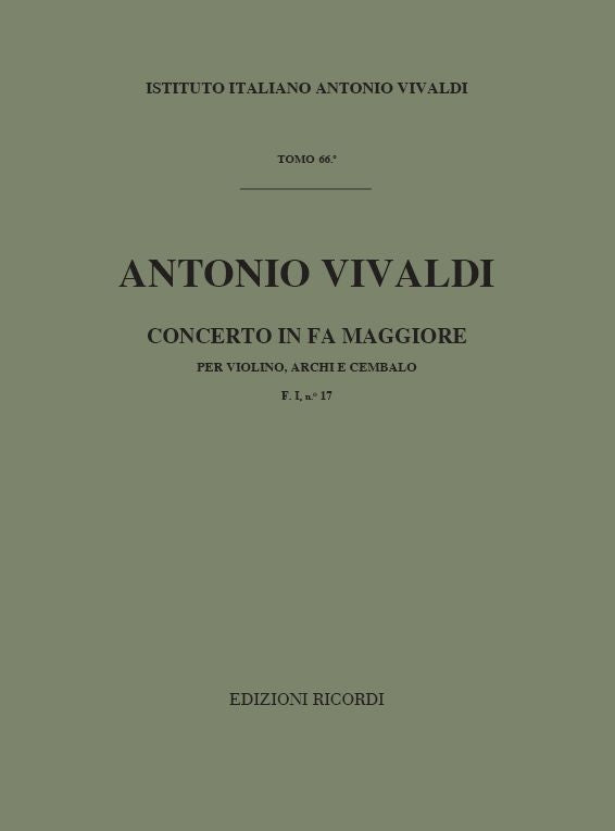 Antonio Vivaldi：Concerto Per Violino, Archi e BC: In Fa Rv 288