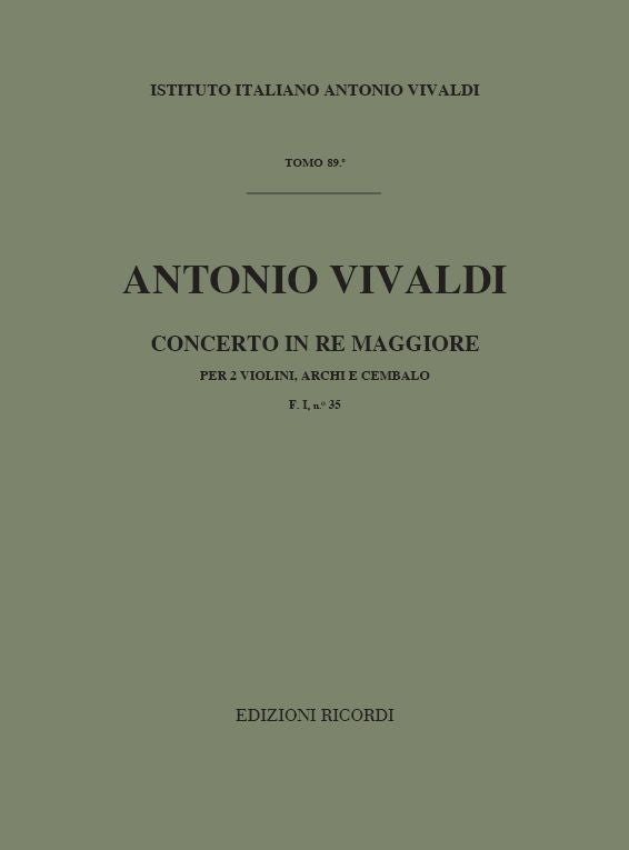Antonio Vivaldi：Concerto For 2 Violins In Re RV 511