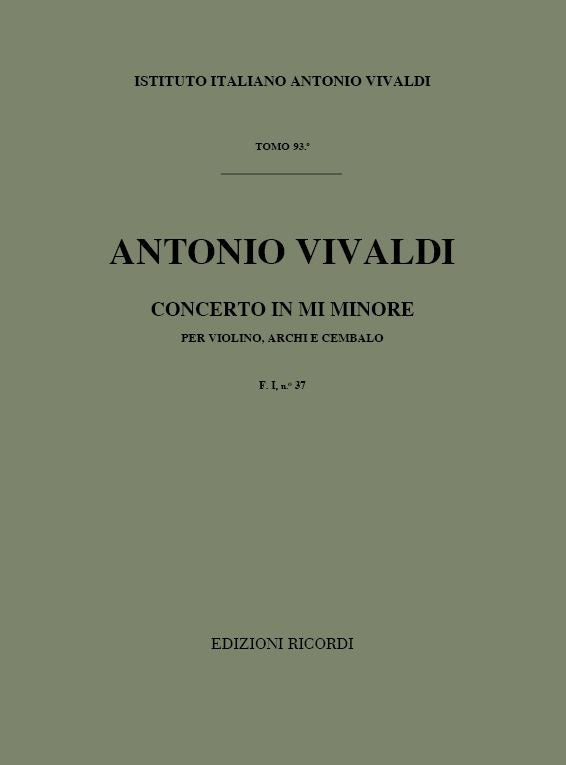Antonio Vivaldi：Concerto In Mi Min. RV 278