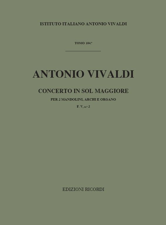 Antonio Vivaldi：Concerto Per Mandolino, Archi E B.C.:：Per 2 Mandolini In Sol Rv 532 F.V-2 - Tomo 104