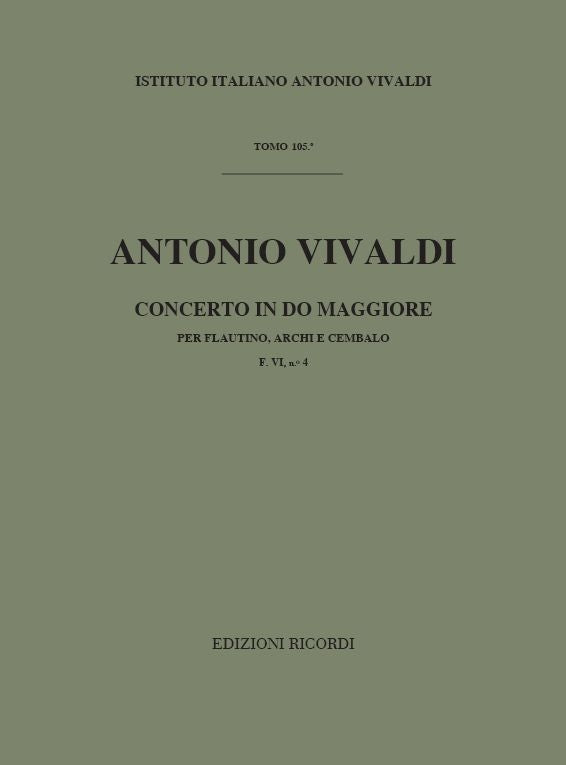 Antonio Vivaldi：Concerto Per Ottavino ('Flautino'), Archi E B.C.