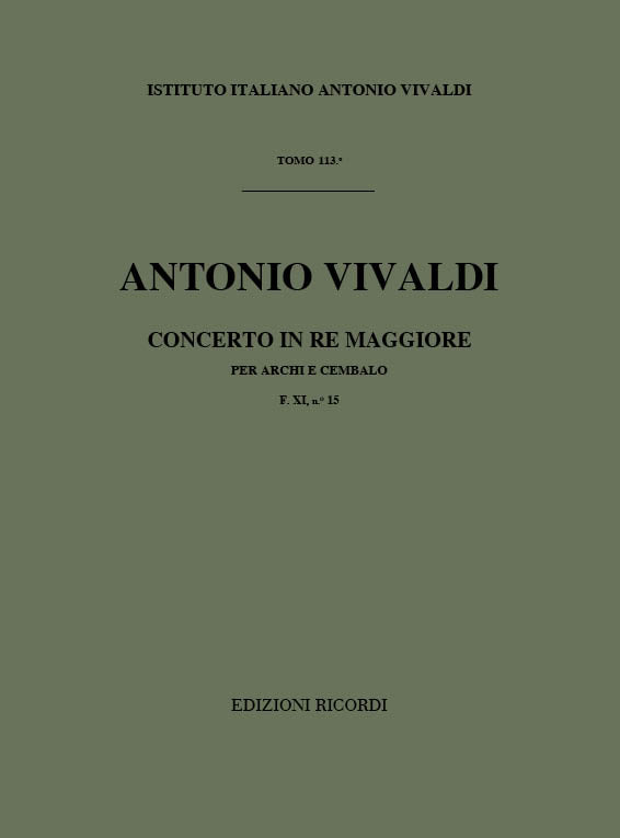 Antonio Vivaldi：Concerto in Re Maggiore per archi e cembalo
