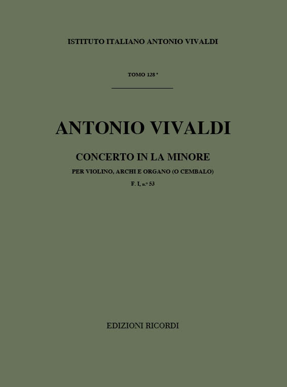 Antonio Vivaldi：Concerto Per Violino, Archi E BC: In La Min Rv 358