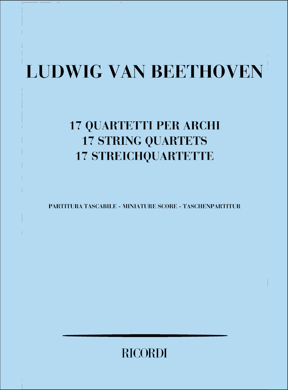 Ludwig van Beethoven：Quartetti Per Archi [17]