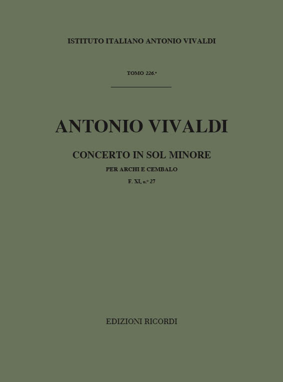 Antonio Vivaldi：Concerto Per Archi e B.C.: In Sol Min. Rv 152