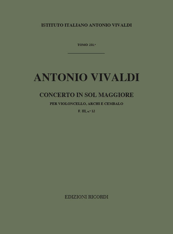 Antonio Vivaldi：Concerto Per Violoncello, Archi E BC In Sol Rv 413