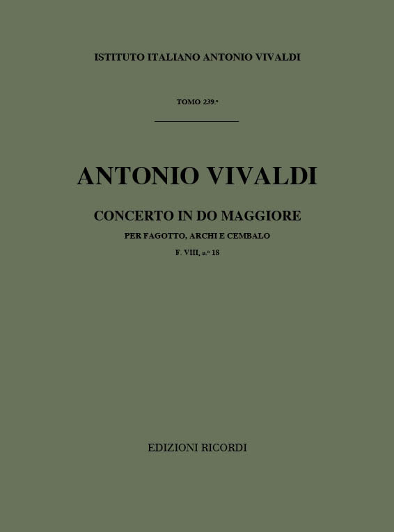 Antonio Vivaldi：Concerto per Fagotto, Archi e BC in Do Rv 467