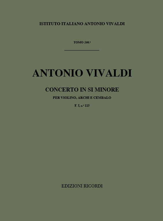 Antonio Vivaldi：Concerto Per Violino, Archi E BC In Si Min. Rv 386