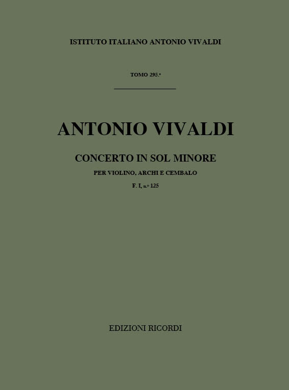Antonio Vivaldi：Concerto Per Violino, Archi E BC In Sol Min Rv 331