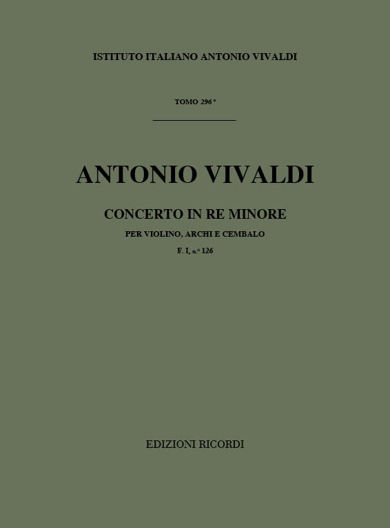 Antonio Vivaldi：Concerto Per Violino, Archi E BC: In Re Min Rv 247