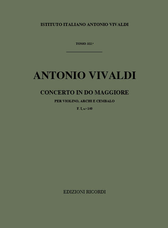 Antonio Vivaldi：Concerto Per Violino, Archi E B.C.: In Do Rv 172