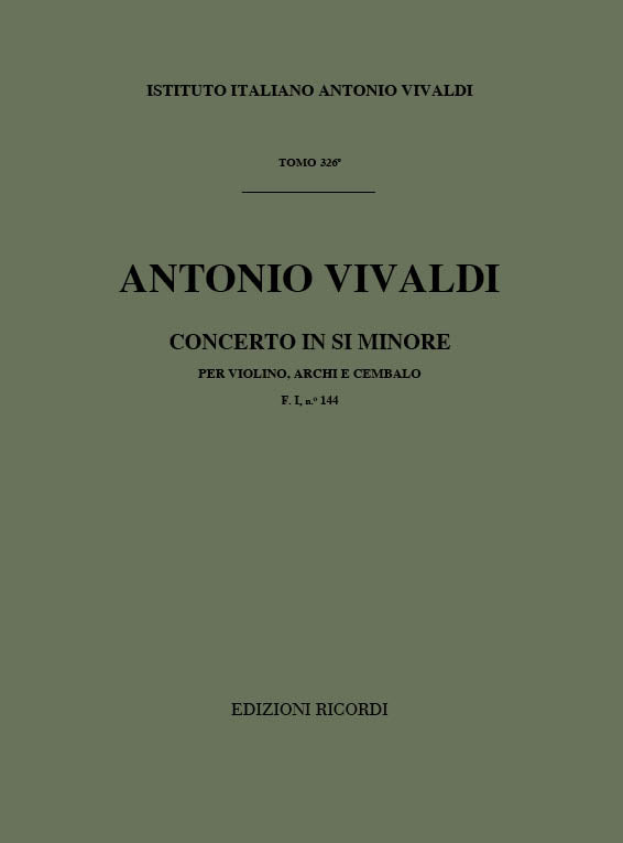 Antonio Vivaldi：Concerto in Si minore (b minor) Rv 384