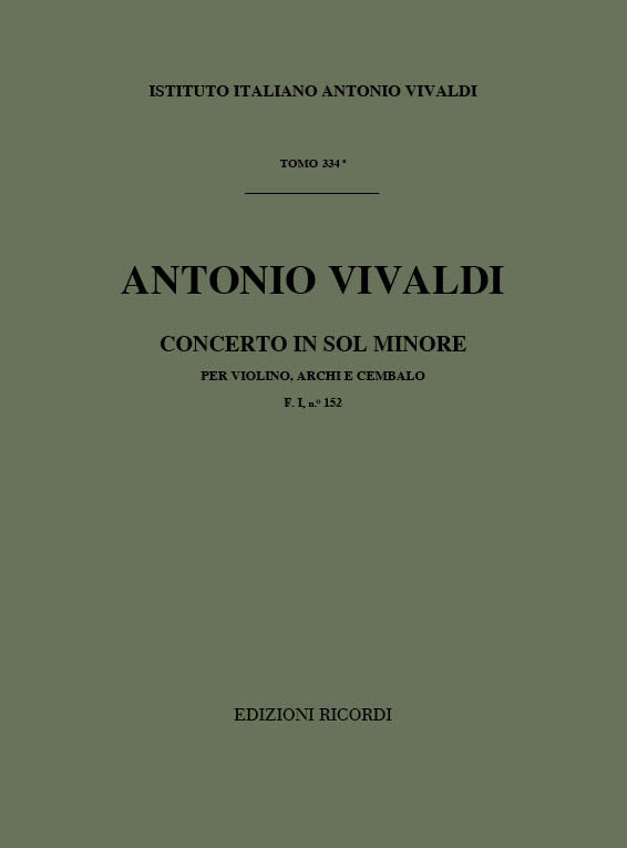 Antonio Vivaldi：Concerto Per Violino, Archi E BC: Sol Min Rv 329
