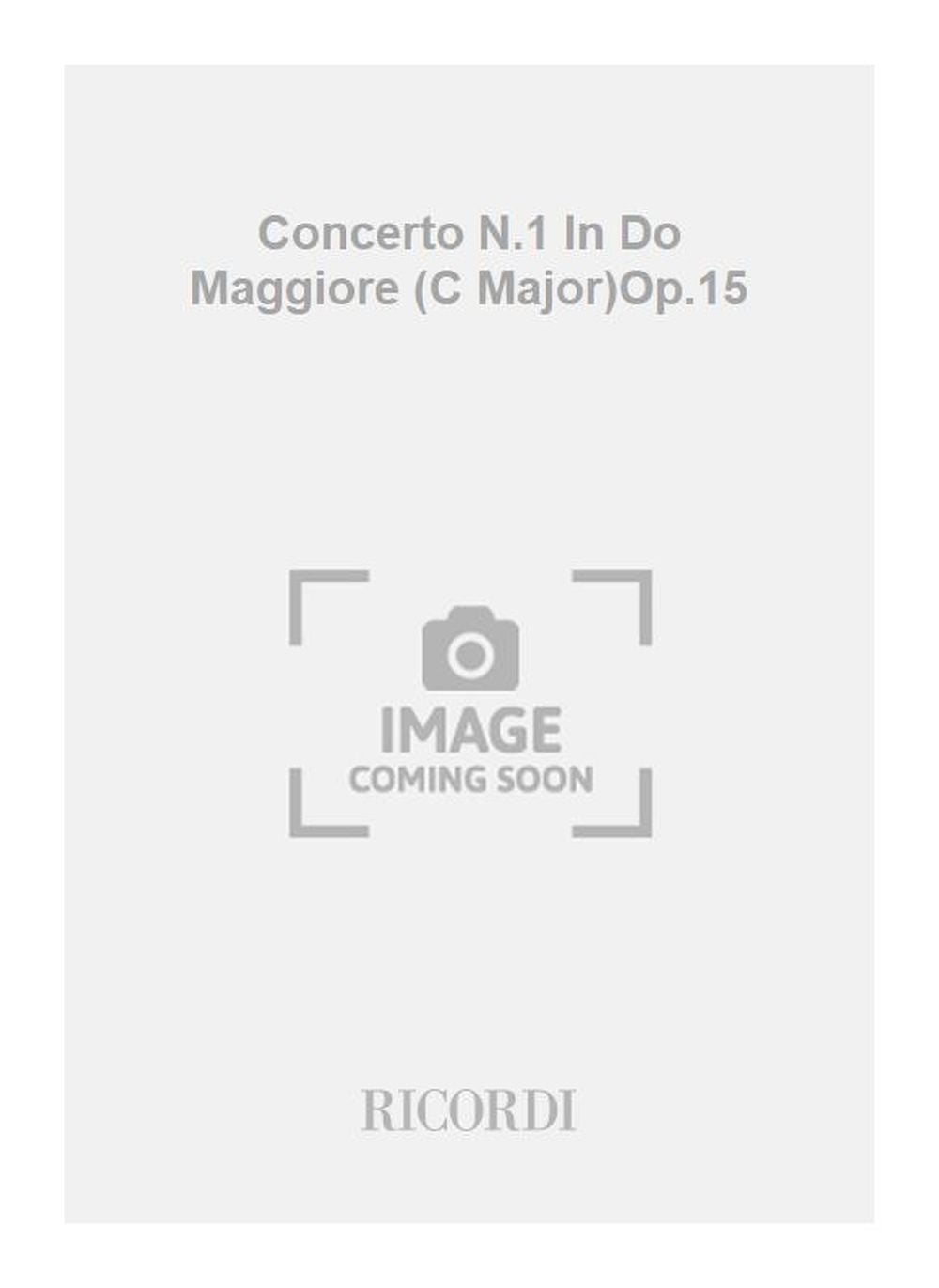 Ludwig van Beethoven：Concerto N.1 In Do Maggiore (C Major)Op.15
