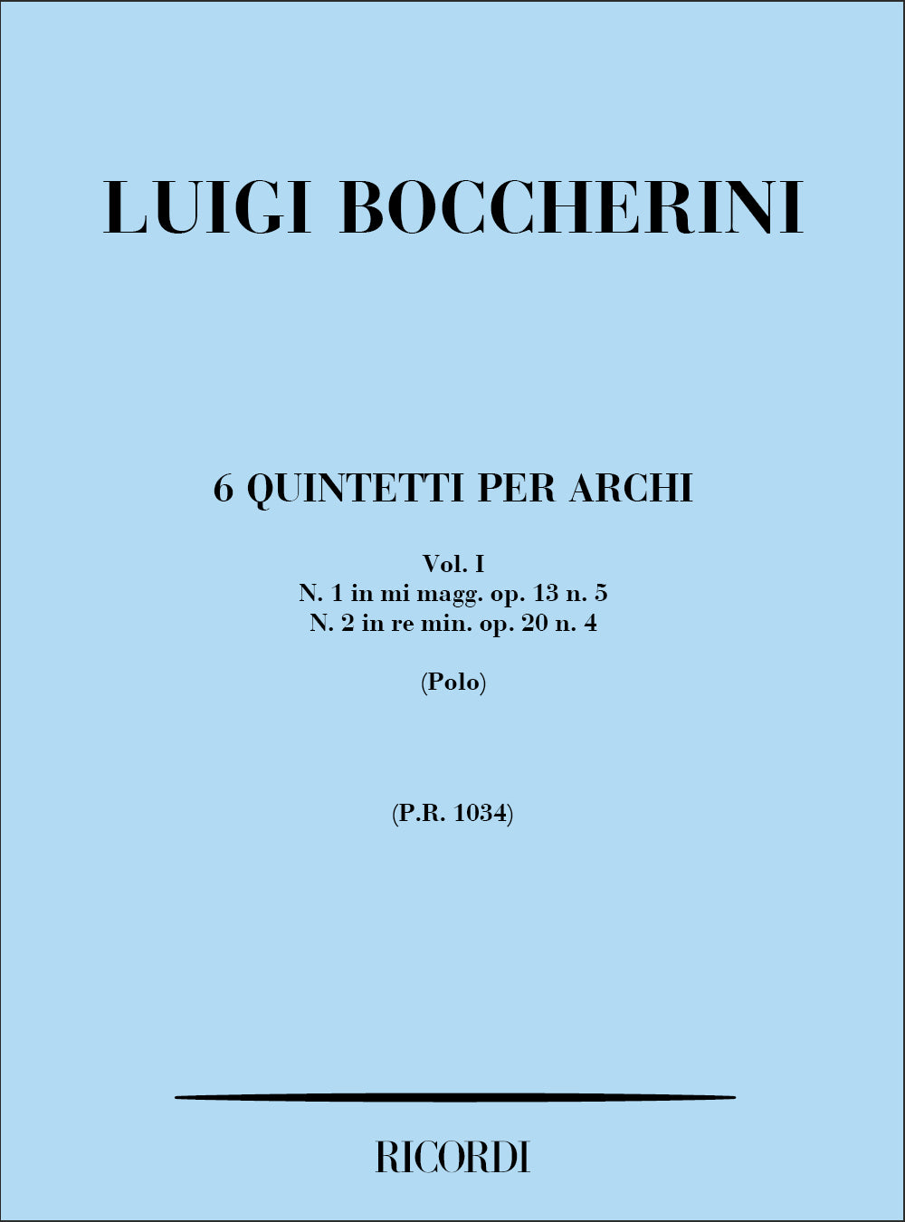 Luigi Boccherini：Quintetti Per Archi [6]