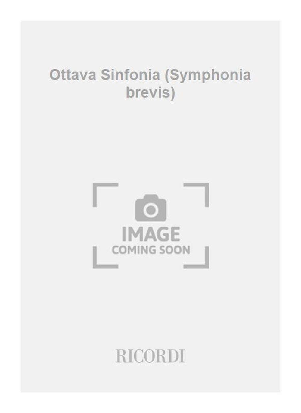 Gian Francesco Malipiero：Ottava Sinfonia (Symphonia brevis)