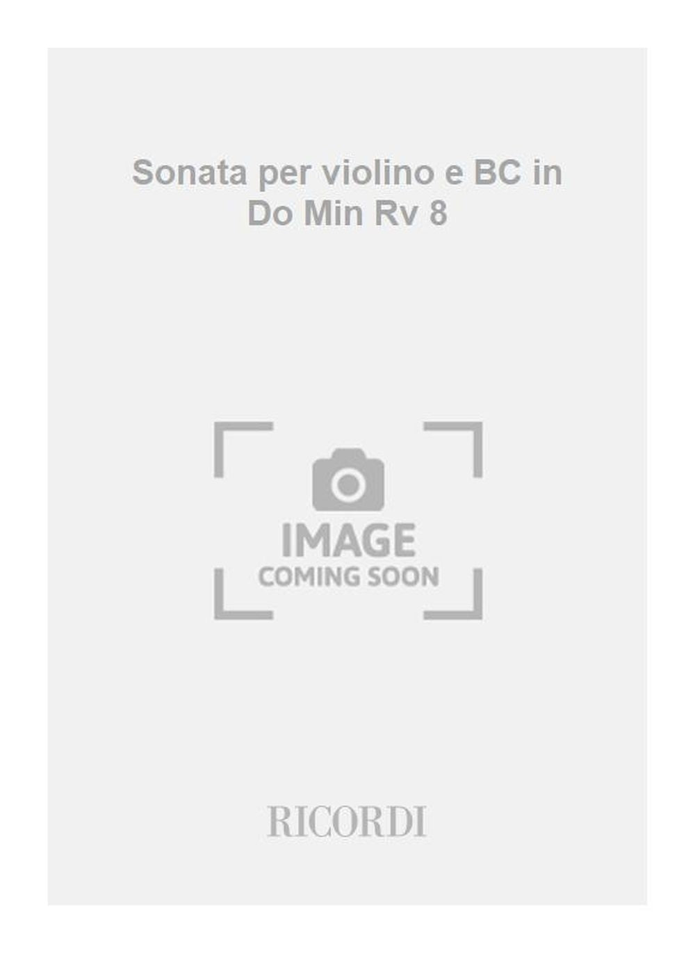 Antonio Vivaldi：Sonata per violino e BC in Do Min Rv 8