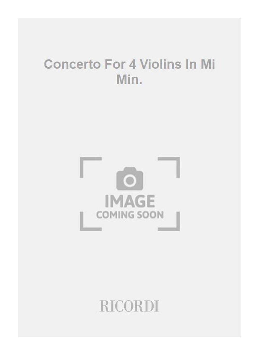 Antonio Vivaldi：Concerto For 4 Violins In Mi Min.