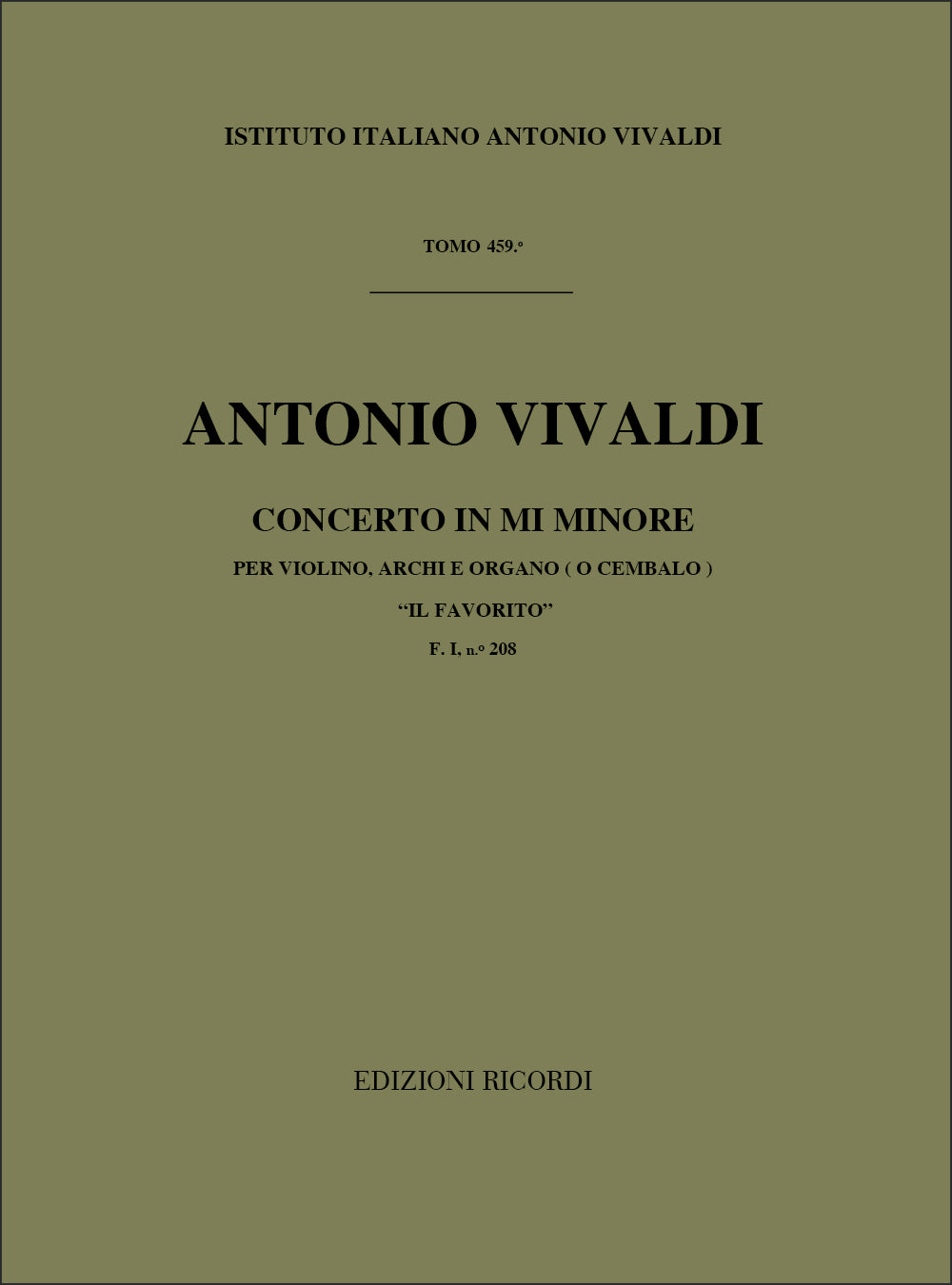 Antonio Vivaldi：Concerto In Mi Min. 'Il Favorito'