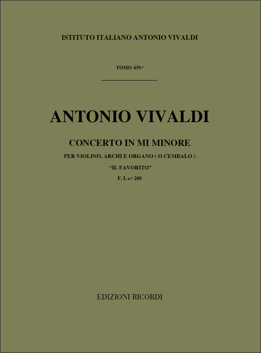 Antonio Vivaldi：Concerto In Mi Min. 'Il Favorito'