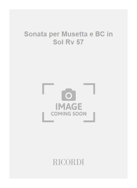Antonio Vivaldi：Sonata per Musetta e BC in Sol Rv 57