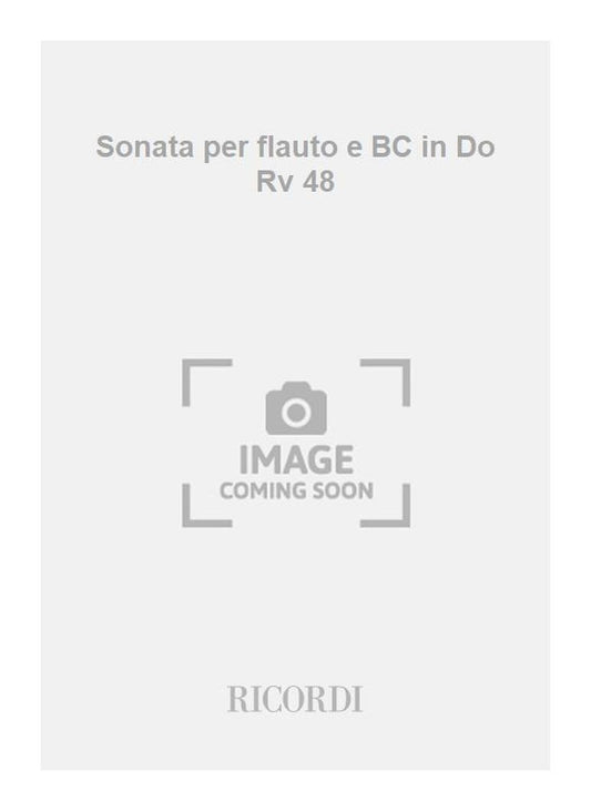 Antonio Vivaldi：Sonata per flauto e BC in Do Rv 48