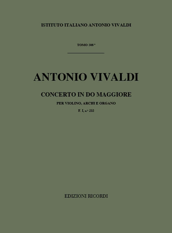 Antonio Vivaldi：Concerto Per Violino, Archi e BC: In Do Rv 175